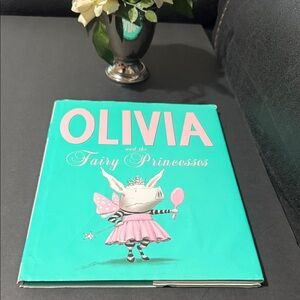 Olivia and the Fairy Princesses Book